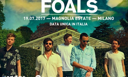 Foals: il 19 luglio al Magnolia Estate la migliore indie rock band inglese degli ultimi anni per un'unica esclusiva data, a cura di Radar Concerti